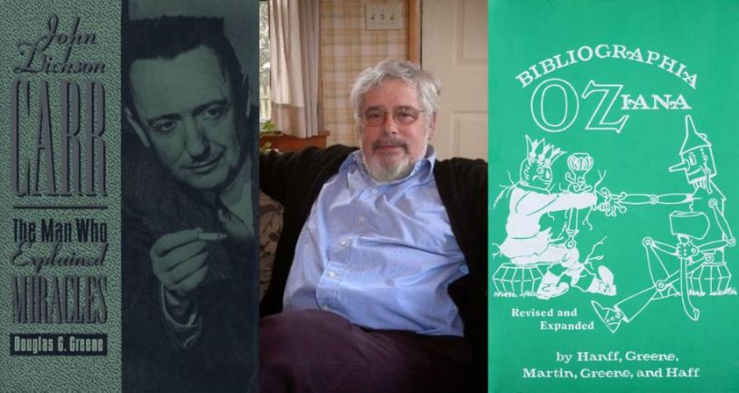 Photo of Dr. Douglas G. Greene and his books Bibliographa Oziana and John Dickson Carr: The Man Who Explained Miracles
